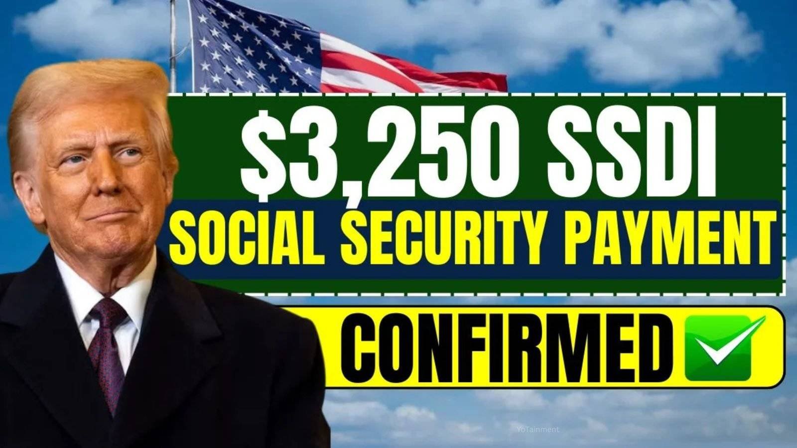 $3,250 SSDI & Social Security Payment